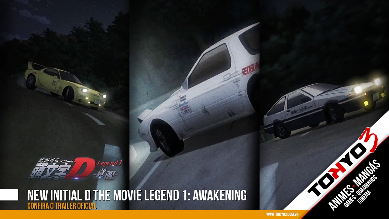 New Initial D The Movie Legend 4 Confira o trailer oficial New Initial D the Movie Legend 1: Awakening